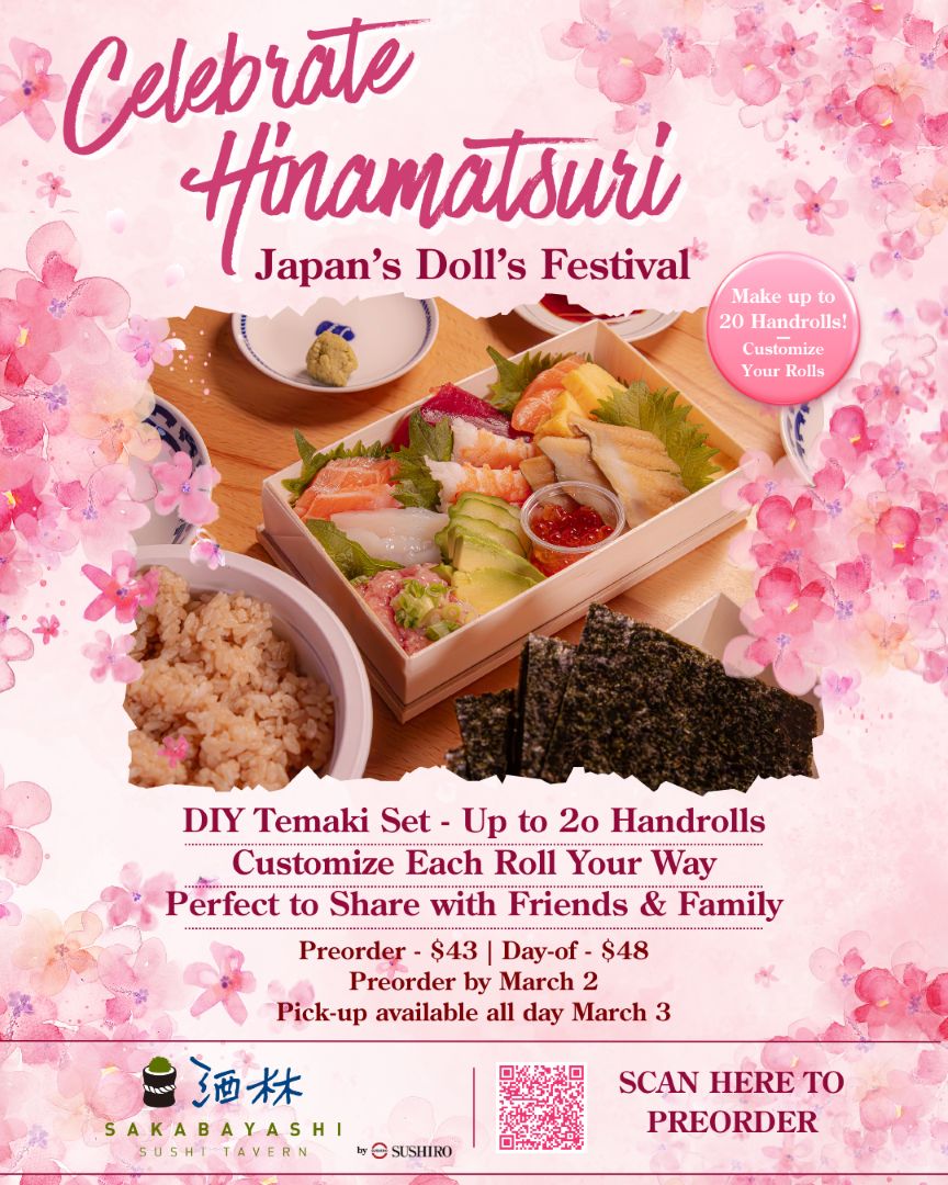 Pre-order your DIY Temaki set to celebrate Hinamatsuri. Order link: https://sakabayashi.square.site/?location=LJ8GEM4Y76KS7&item=JGUS4DCBSNY4GPLY77SMTKTS#TCTPPMZ2DFUCKLM2NSMGHRLA