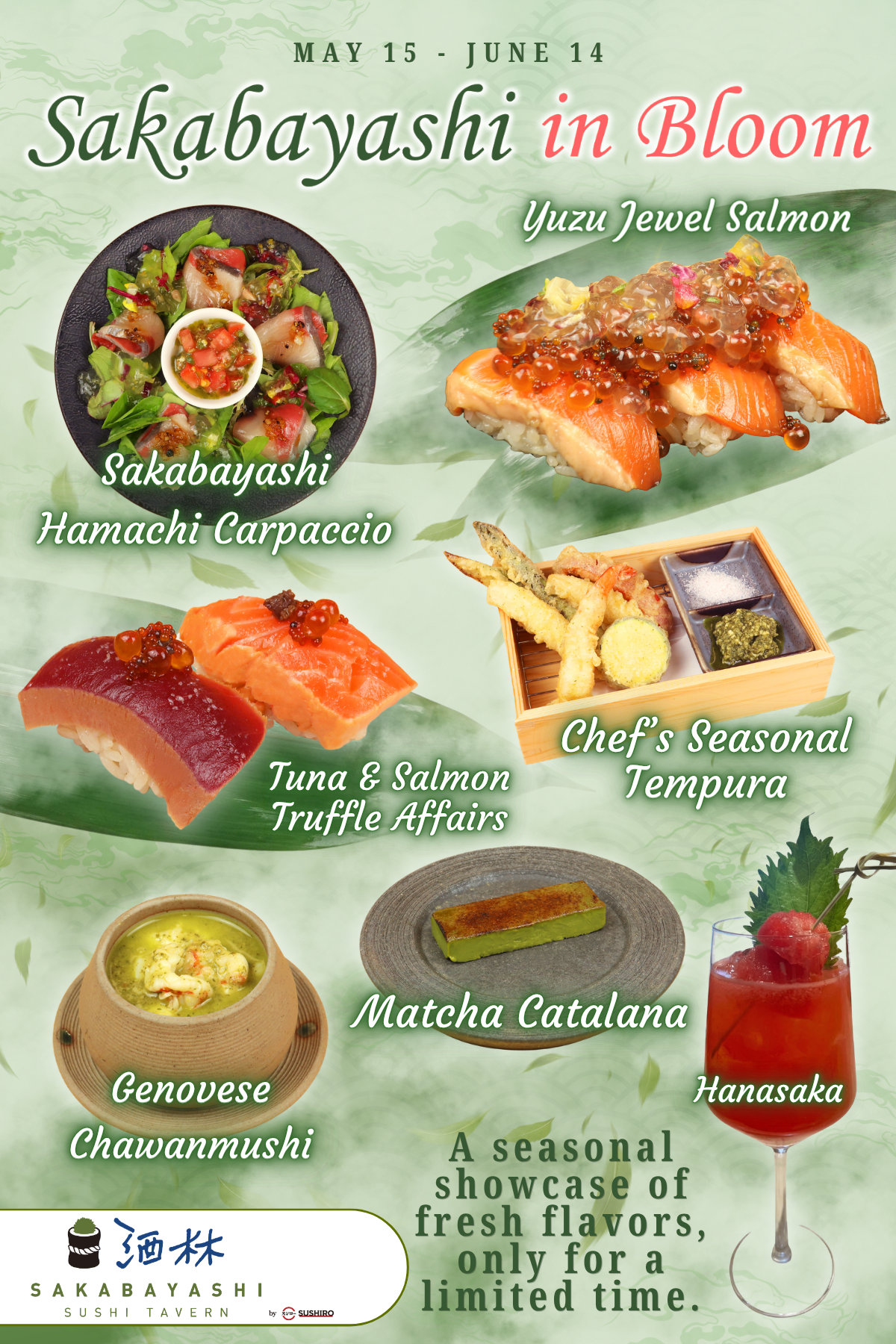 Sakabayashi in Bloom. Menu Special starting May 15 - June 14.